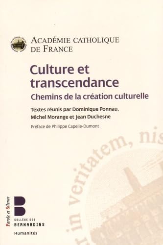 culture et transcendance: Chemins de la création culturelle Religion & Esotericism