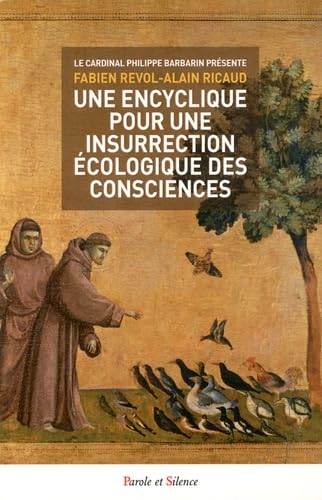 Une encyclique pour une insurrection ecologique des conscien Religion & Esotericism