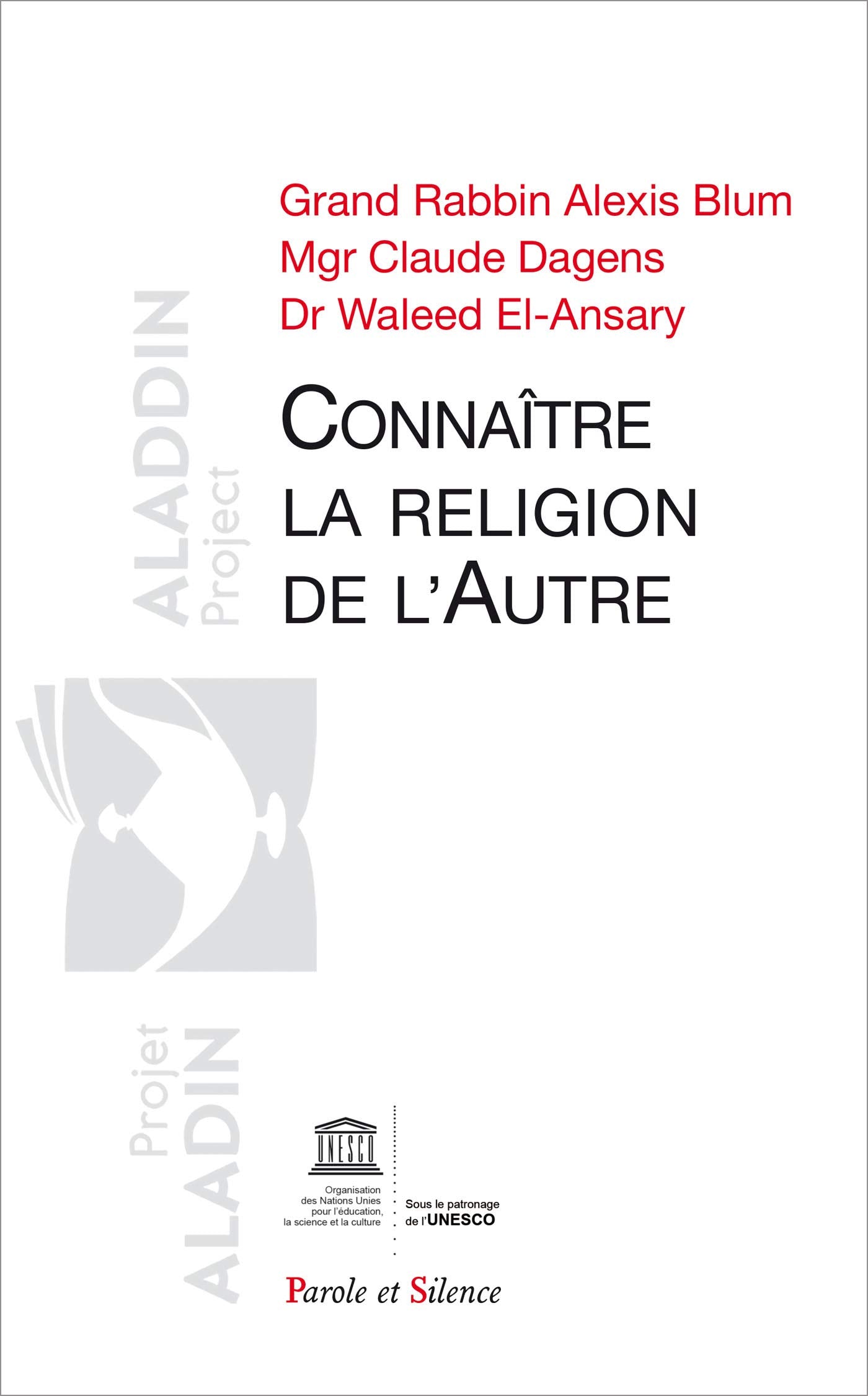 Connaître la religion de l'autre Religion & Esotericism