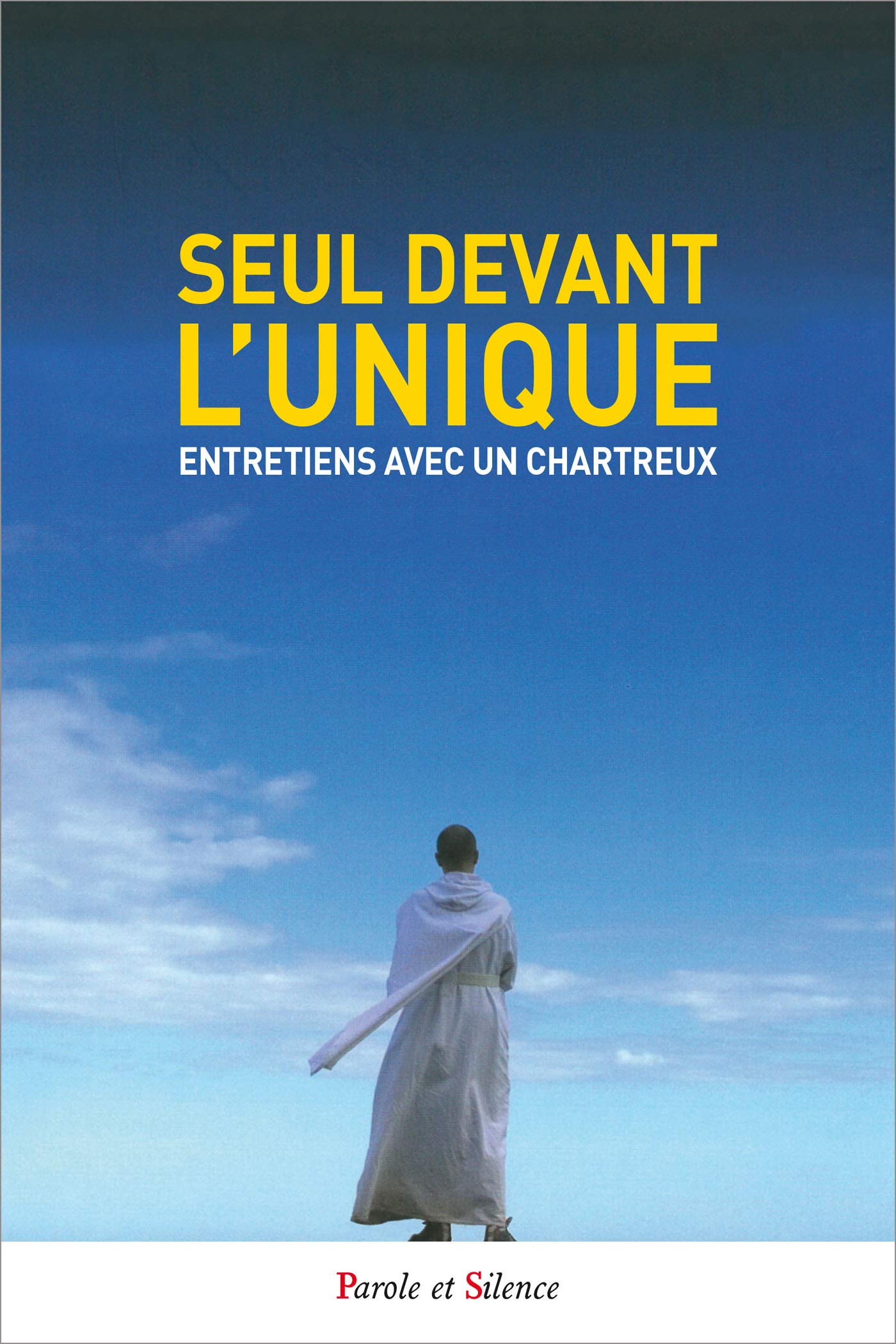 Seul devant l'Unique: Entretiens avec Lhjgi Accattoli Religion & Esotericism
