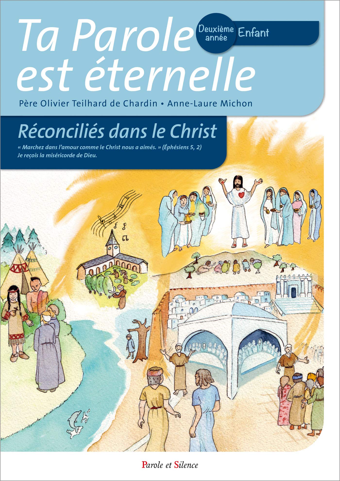Ta parole est éternelle -reconcilies dans le christ deuxième book
