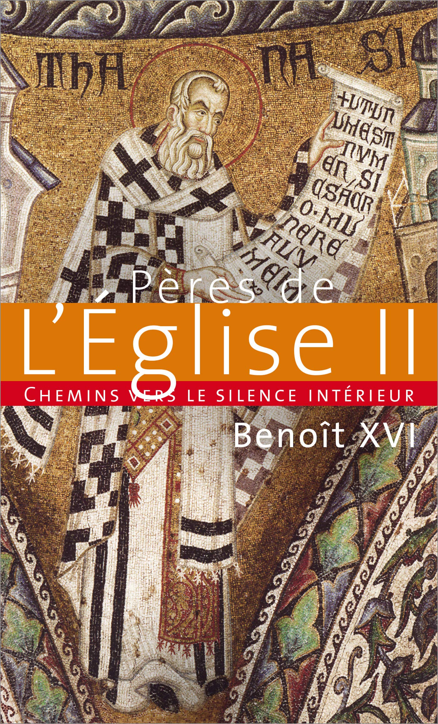 Chemins vers le silence intérieur avec les pères de l'eglise book