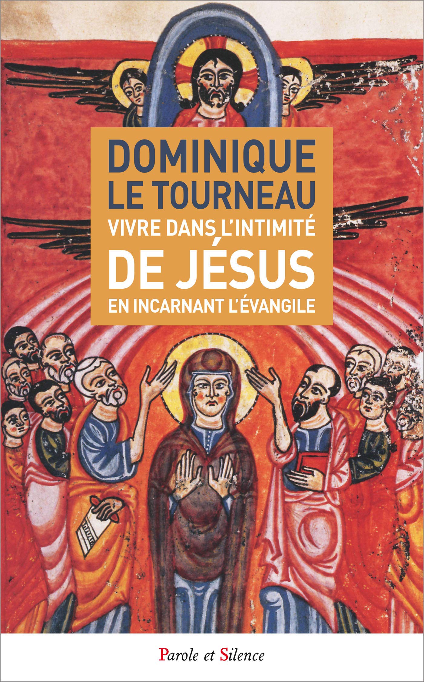 Vivre dans l'intimité de jésus book