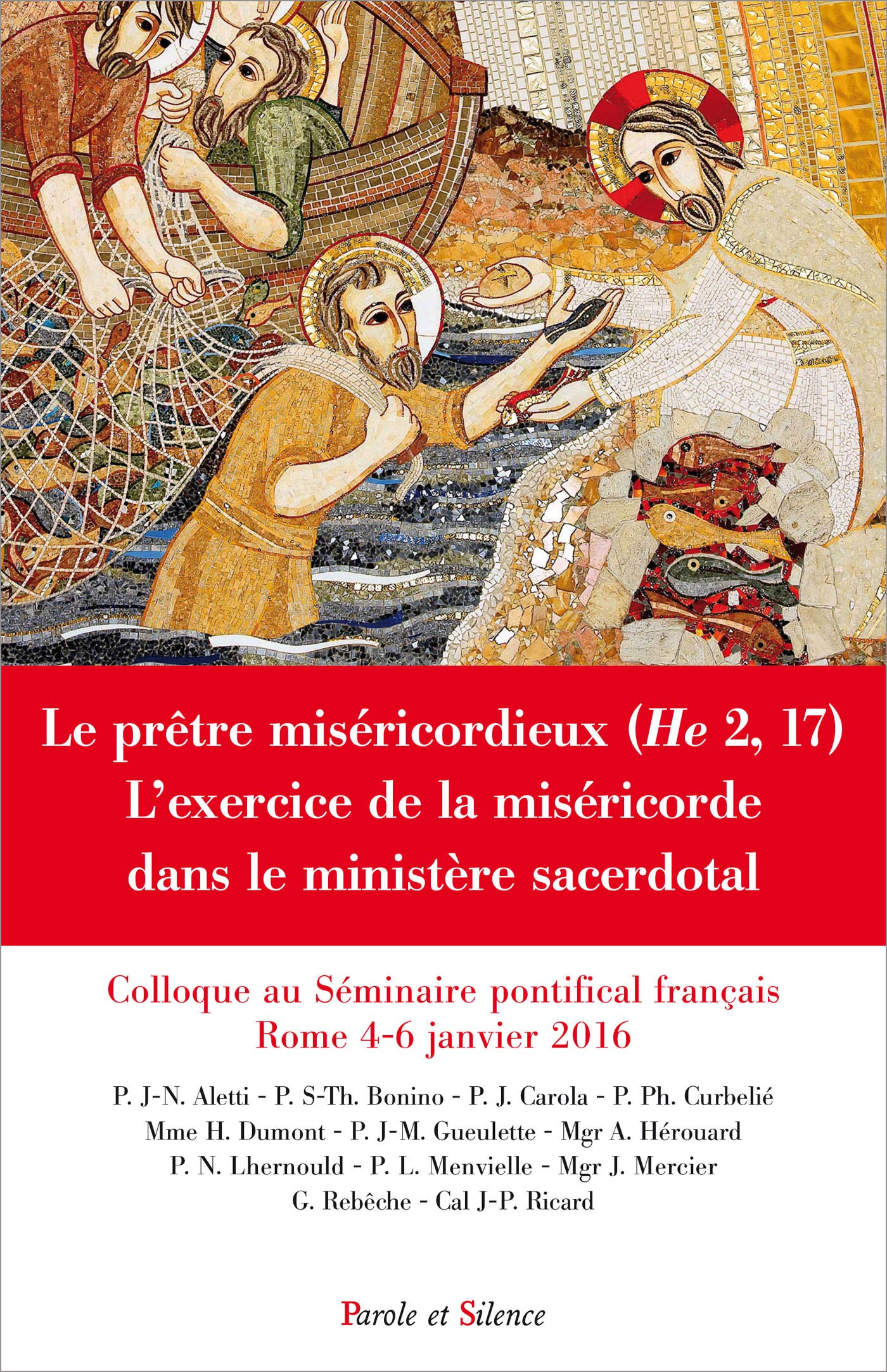 Le prêtre miséricordieux : L'exercice de la miséricorde dans le ministère sacerdotal book