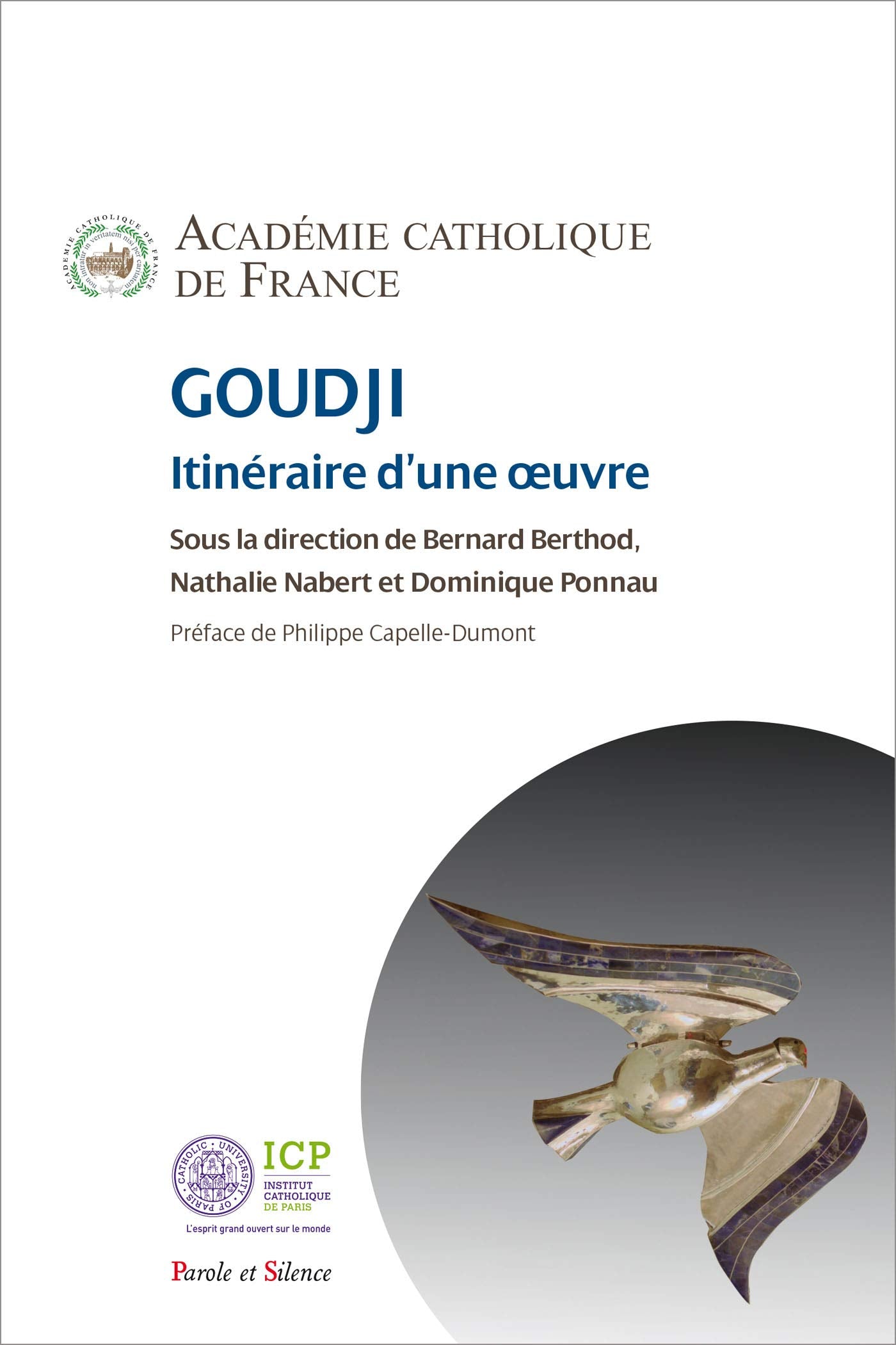 Goudji. Itinéraire d'une œuvre: Itinéraire d'une oeuvre Religion & Esotericism