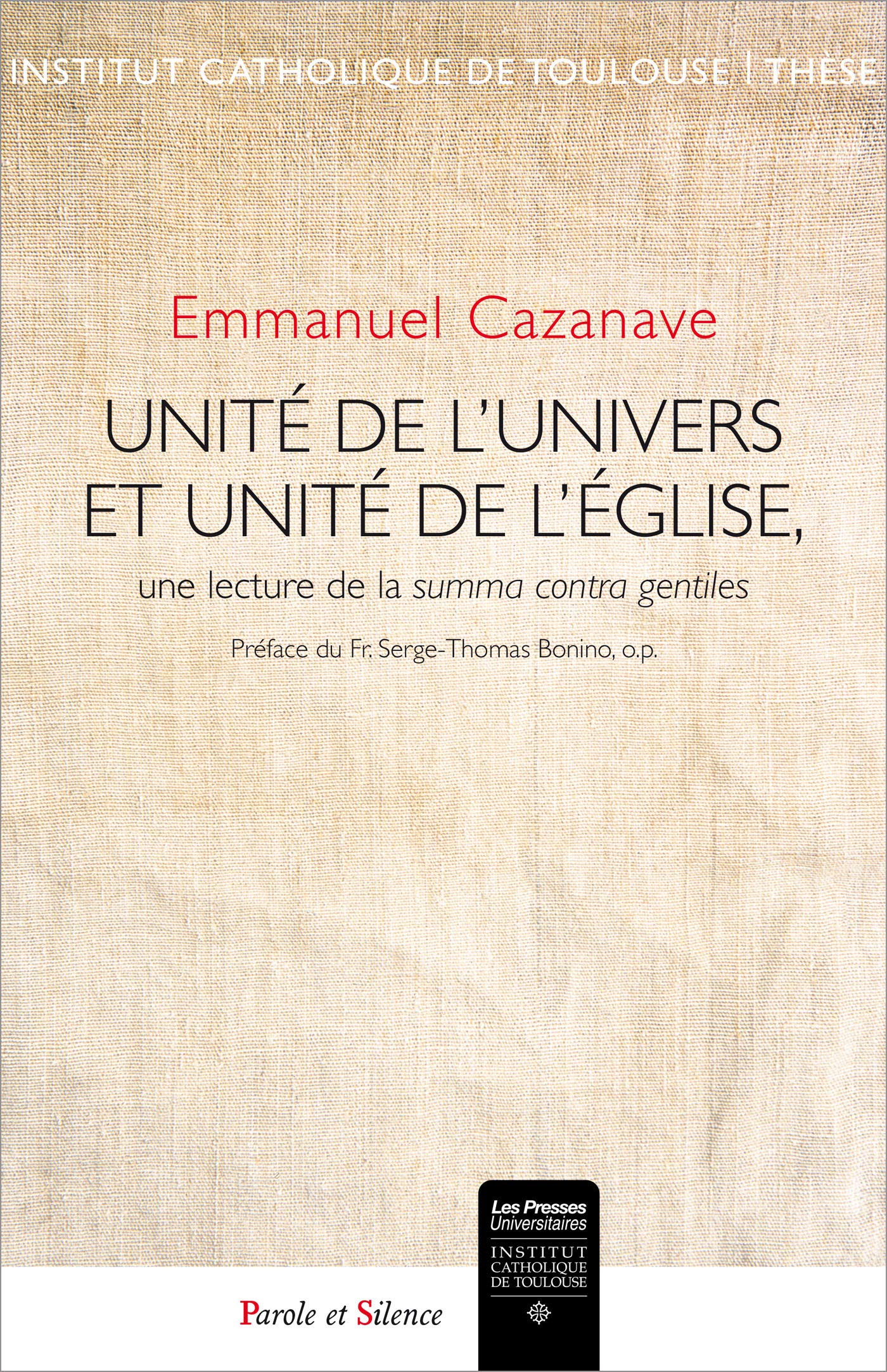 Unite de l univers et unite de l eglise une lecture de la su: Une lecture de la Summa contra gentiles Religion & Esotericism