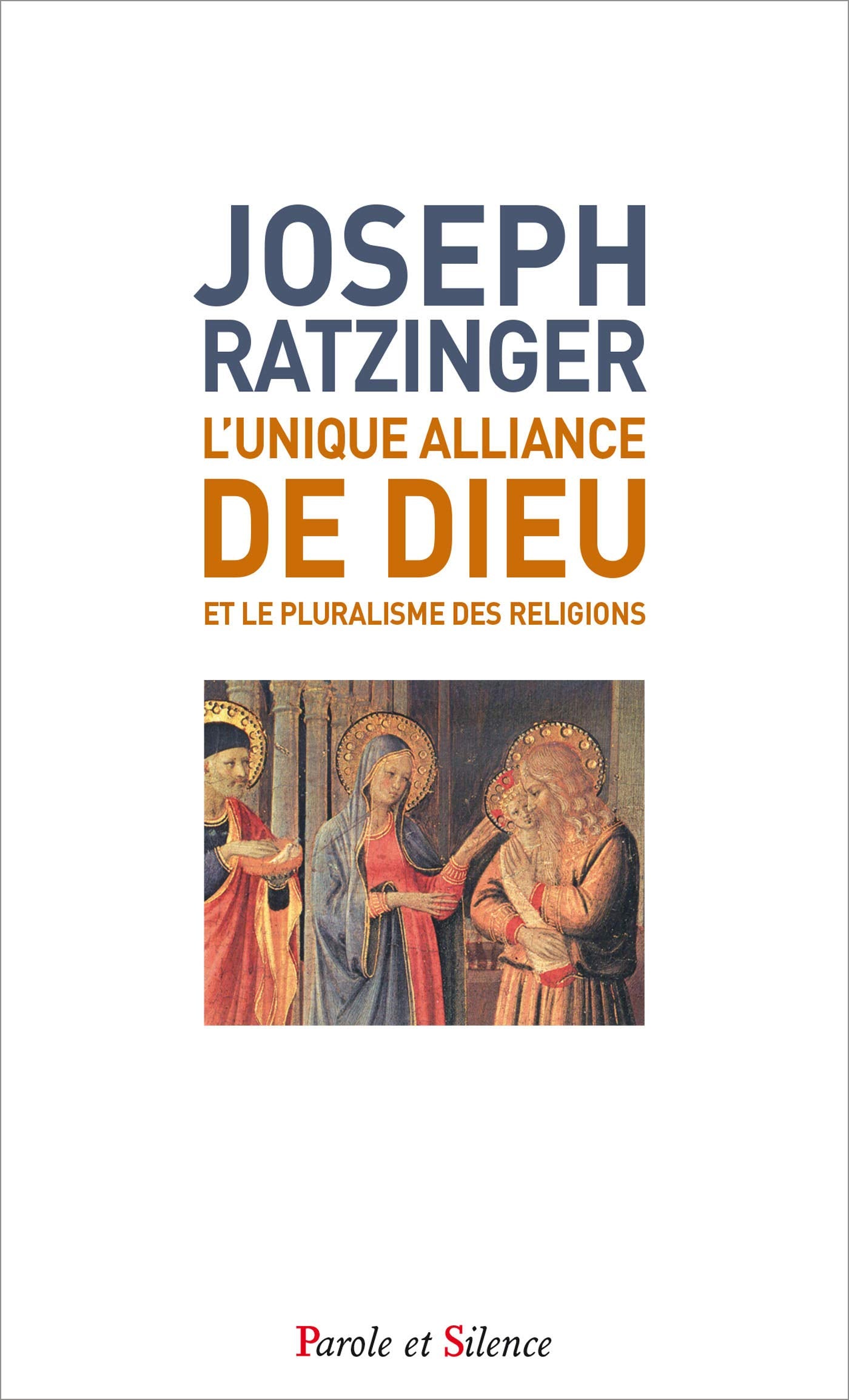 L'unique alliance de dieu et le pluralisme des religions book
