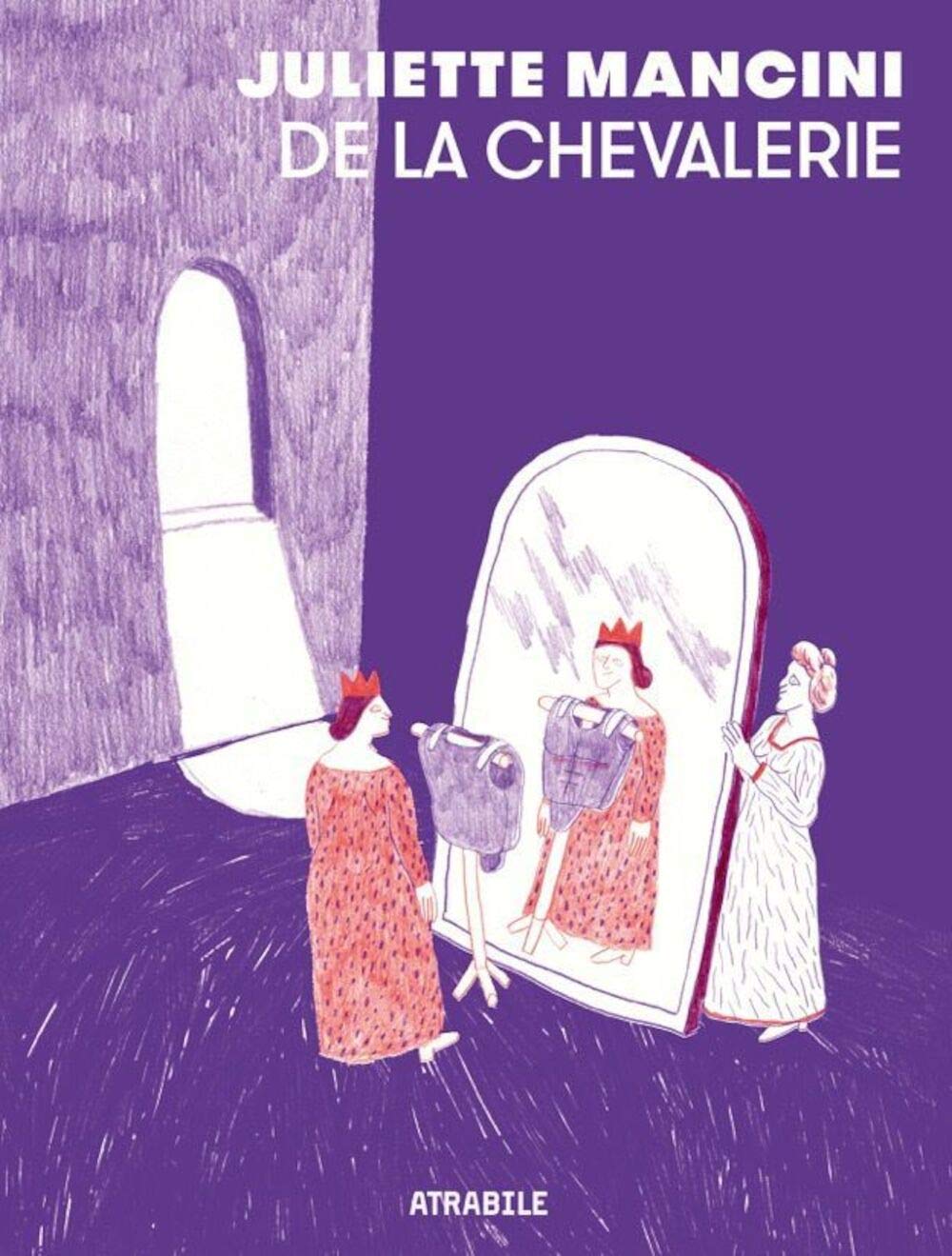 De la chevalerie - Nouvelle Edition Manga