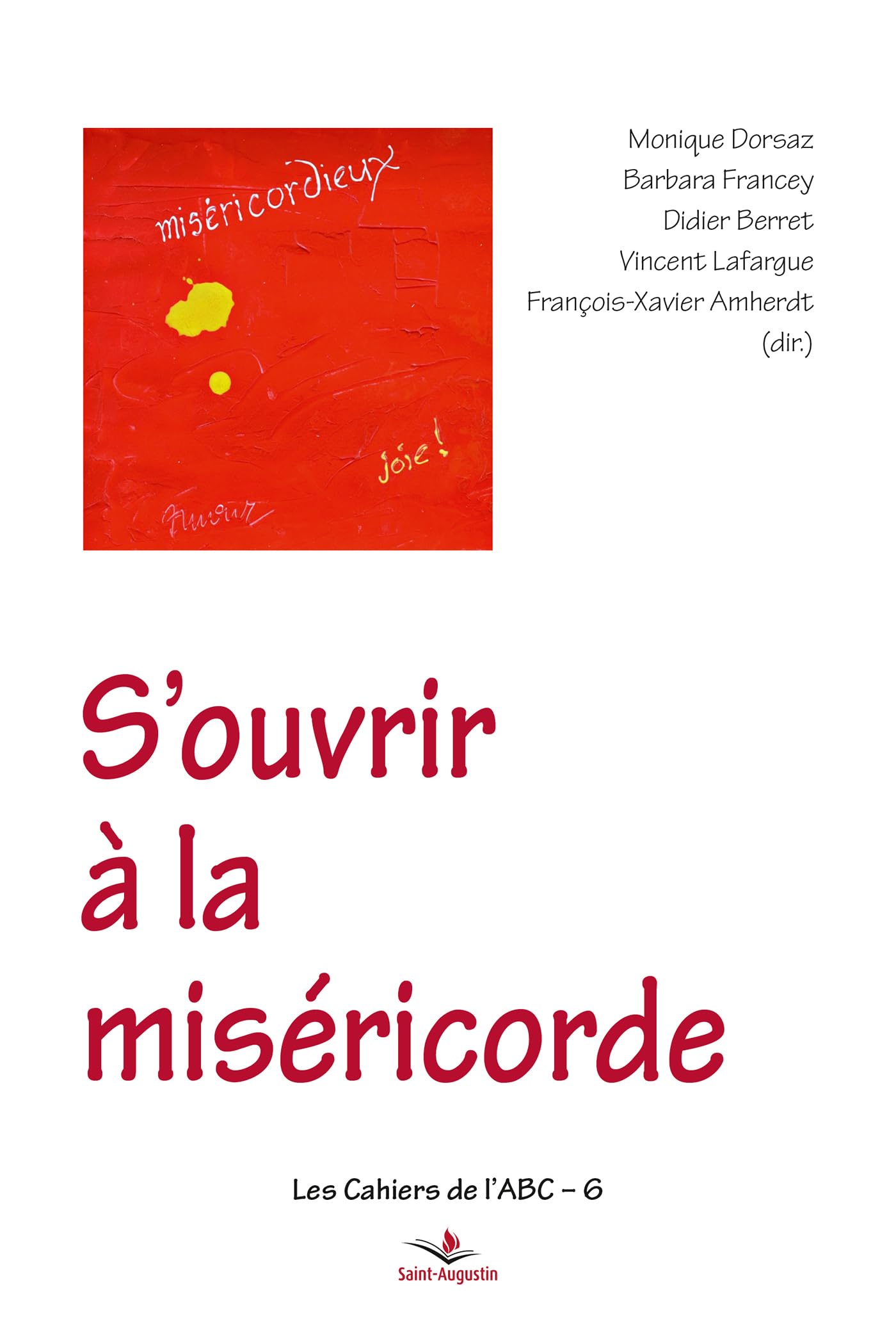 S'ouvrir à la miséricorde Religion & Esotericism
