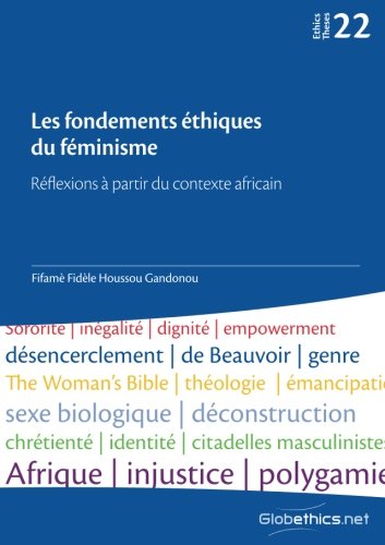 Les fondements éthiques du féminisme: Réflexions à partir du contexte africain book
