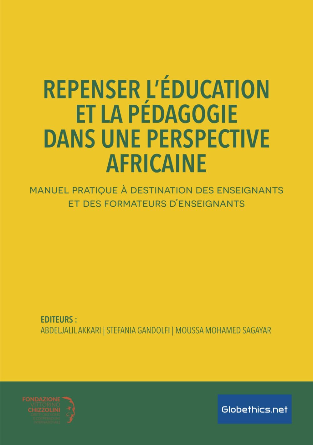 Repenser l'éducation et la pédagogie dans une perspective africaine: Manuel pratique à destination des enseignants et des formateurs d'enseignants book