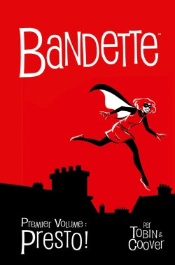 Bandette. Vol. 1. Presto ! Comics & Mangas