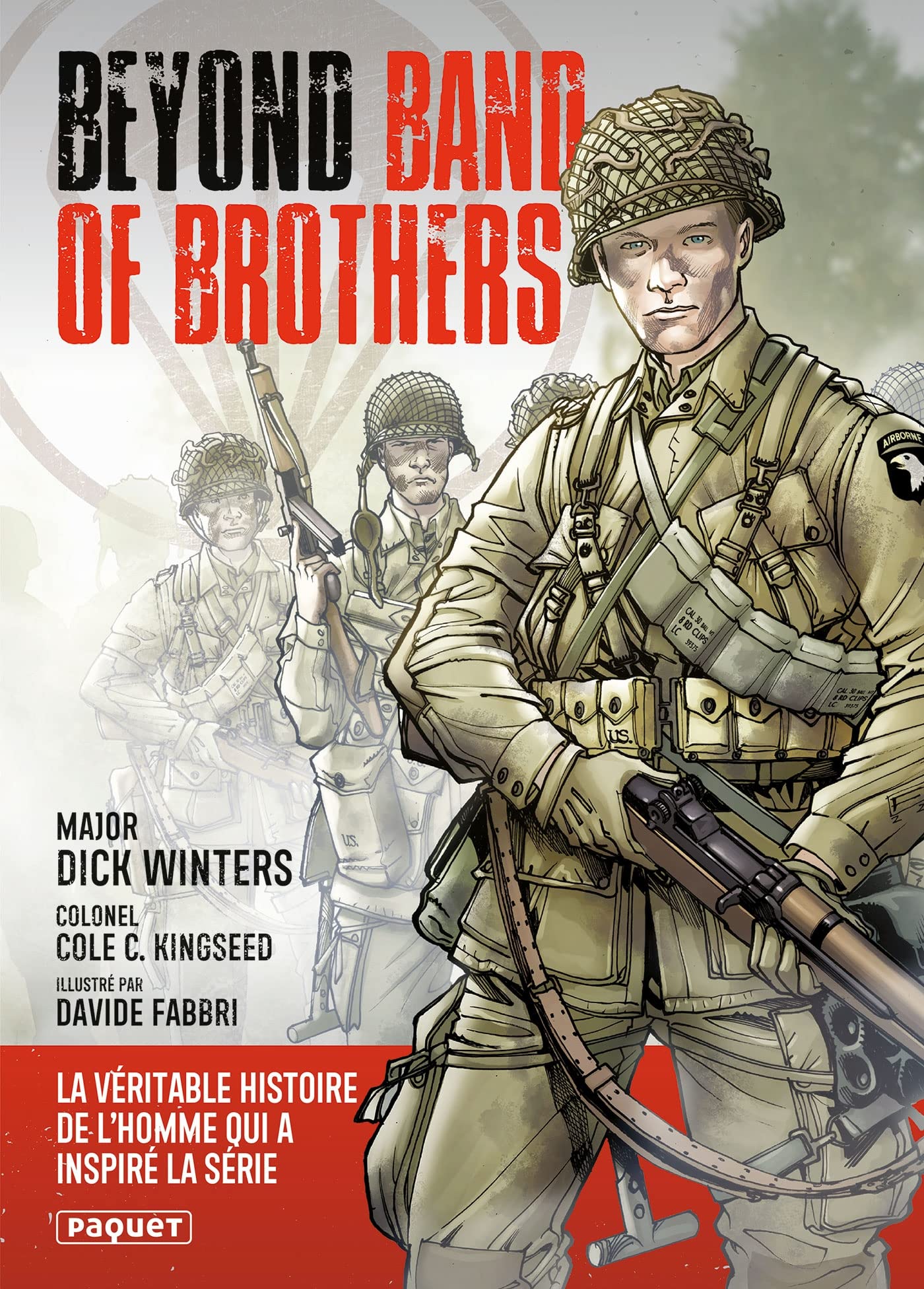 Beyond Band of Brothers: Les mémoires de guerre du major Dick Winters book