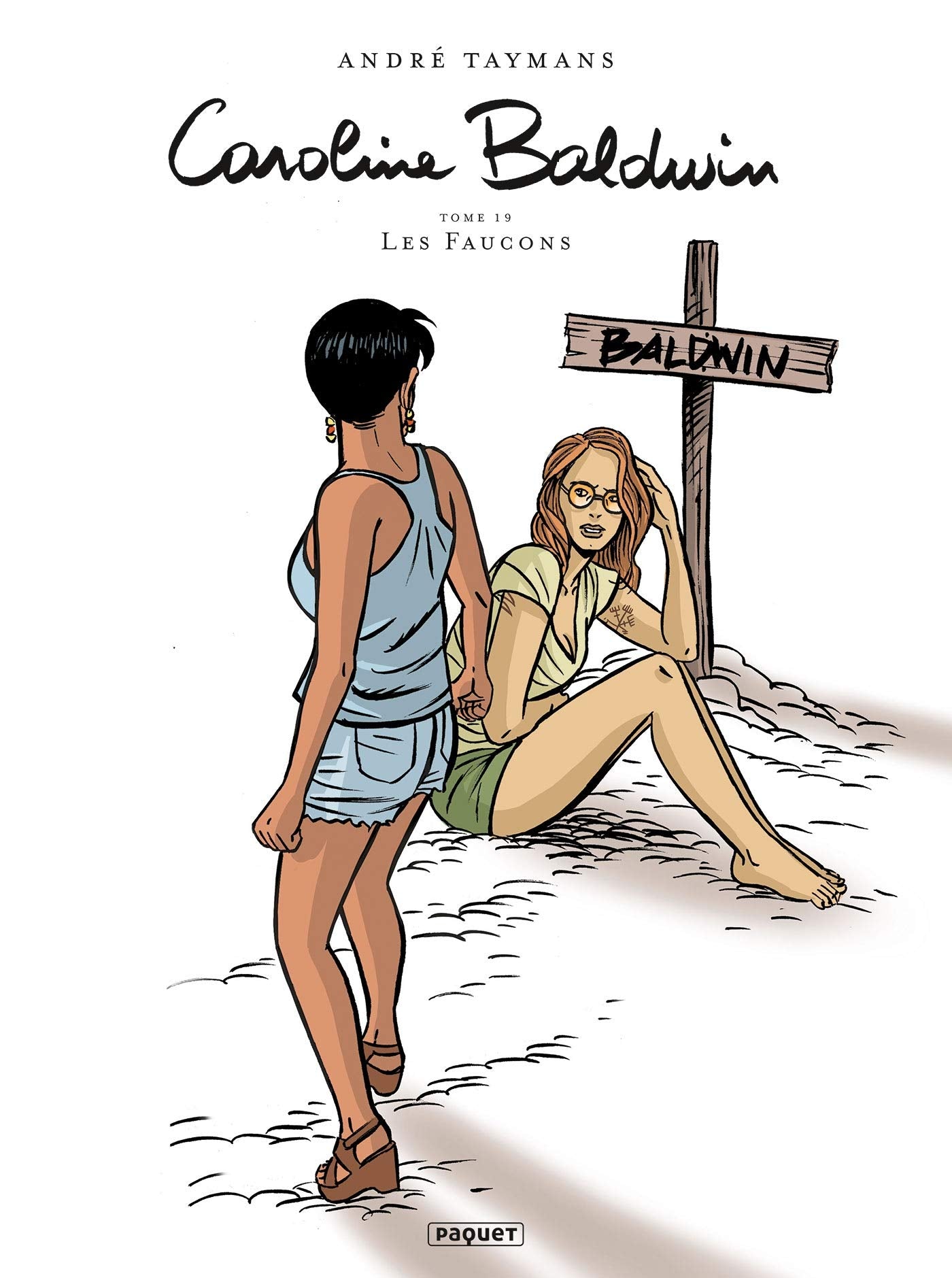 Caroline baldwin - T19: T19 - les faucons book
