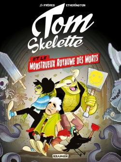 Tom Skelette. Vol. 1. Tom Skelette et le monstrueux royaume des morts Manga