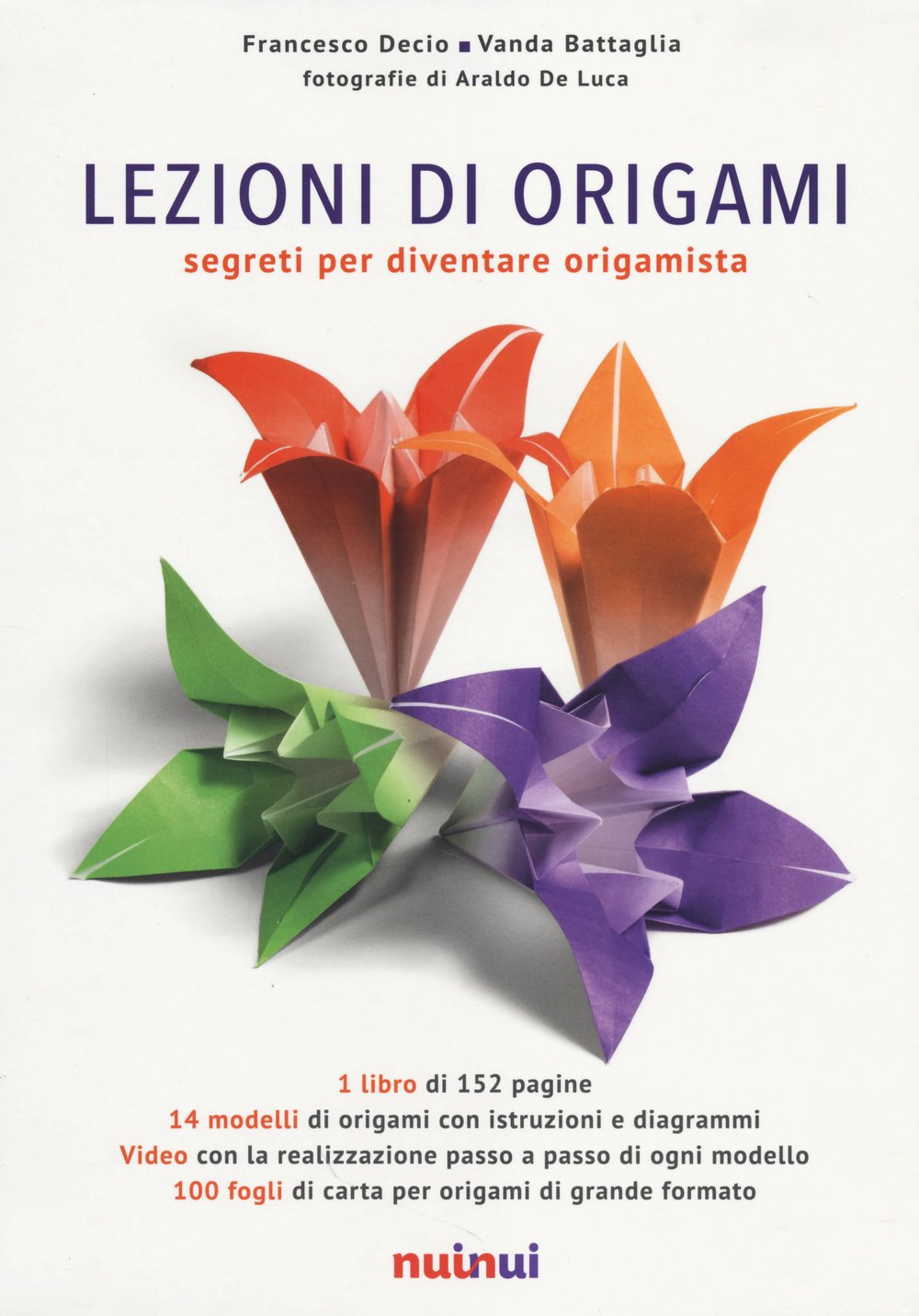 Lezioni di origami. Segreti per diventare origamista. Ediz. illustrata Hobbies & Crafts