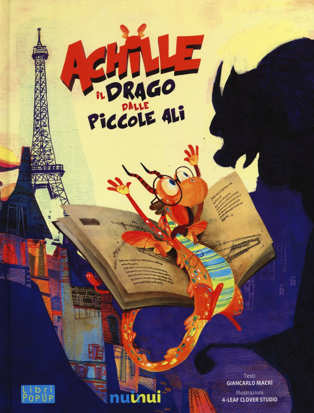 Achille il drago dalle piccole ali. Libro pop-up. Ediz. illustrata book