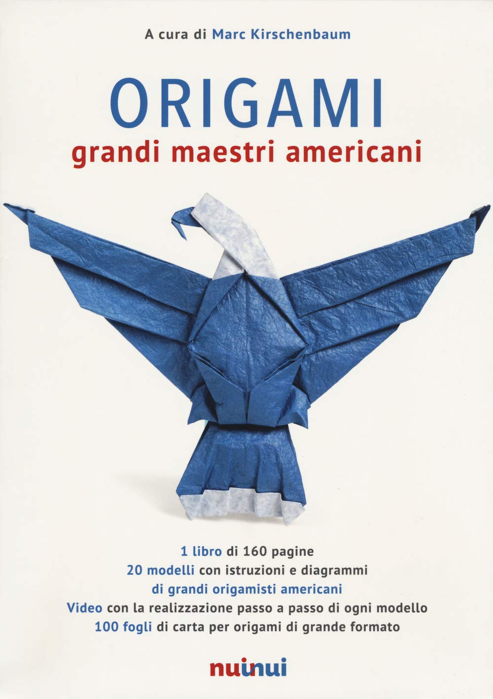 Origami. Grandi maestri americani. Ediz. illustrata. Con gadget book