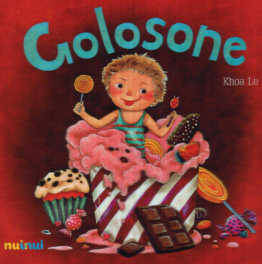 Golosone. Ediz italiana e inglese. Ediz. illustrata book