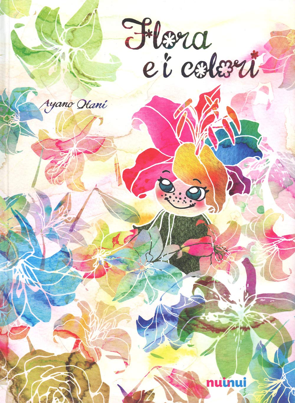 Flora e i colori. Ediz. a colori book