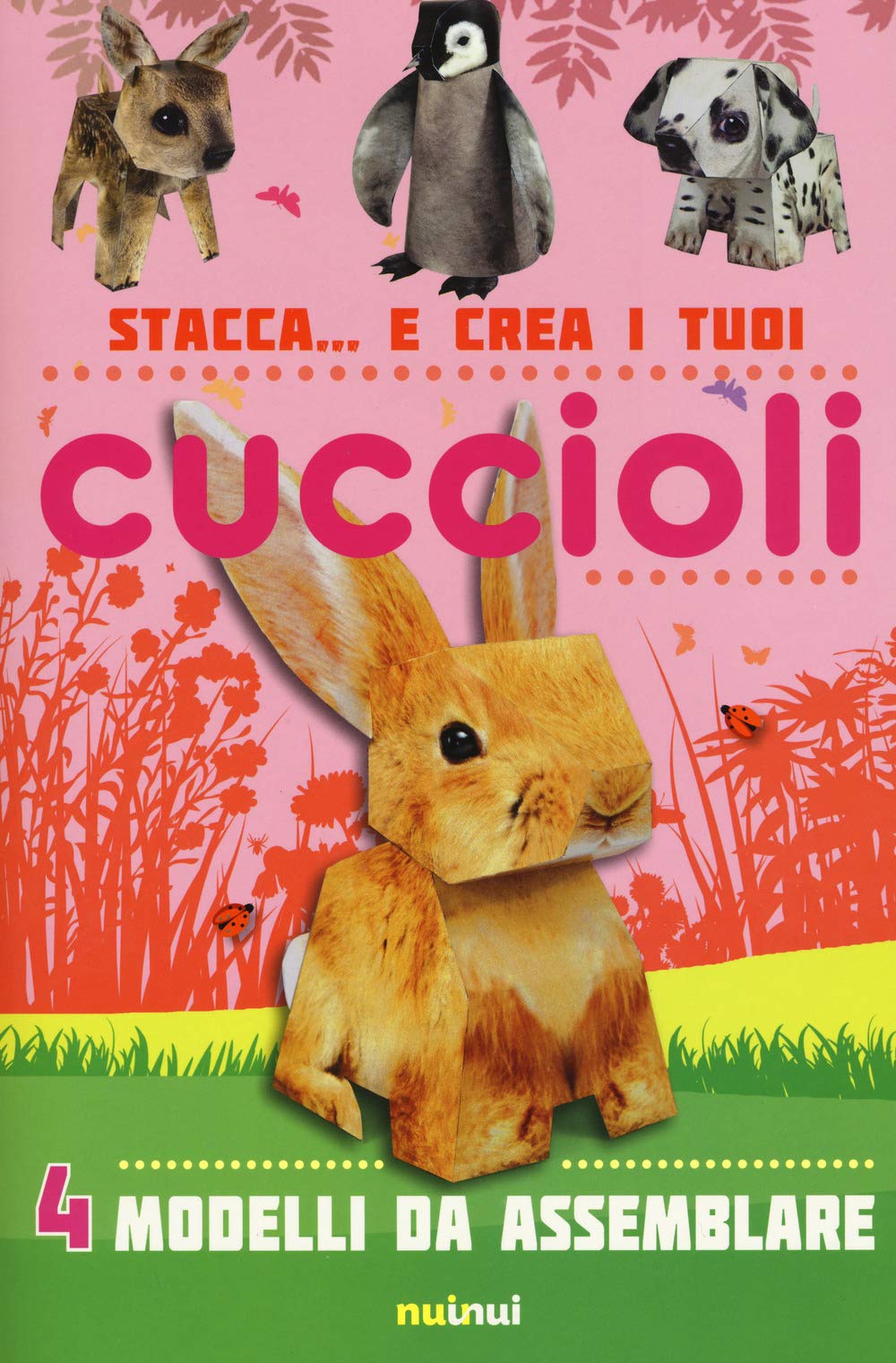 Stacca... e crea i tuoi cuccioli di animali. Ediz. a colori book