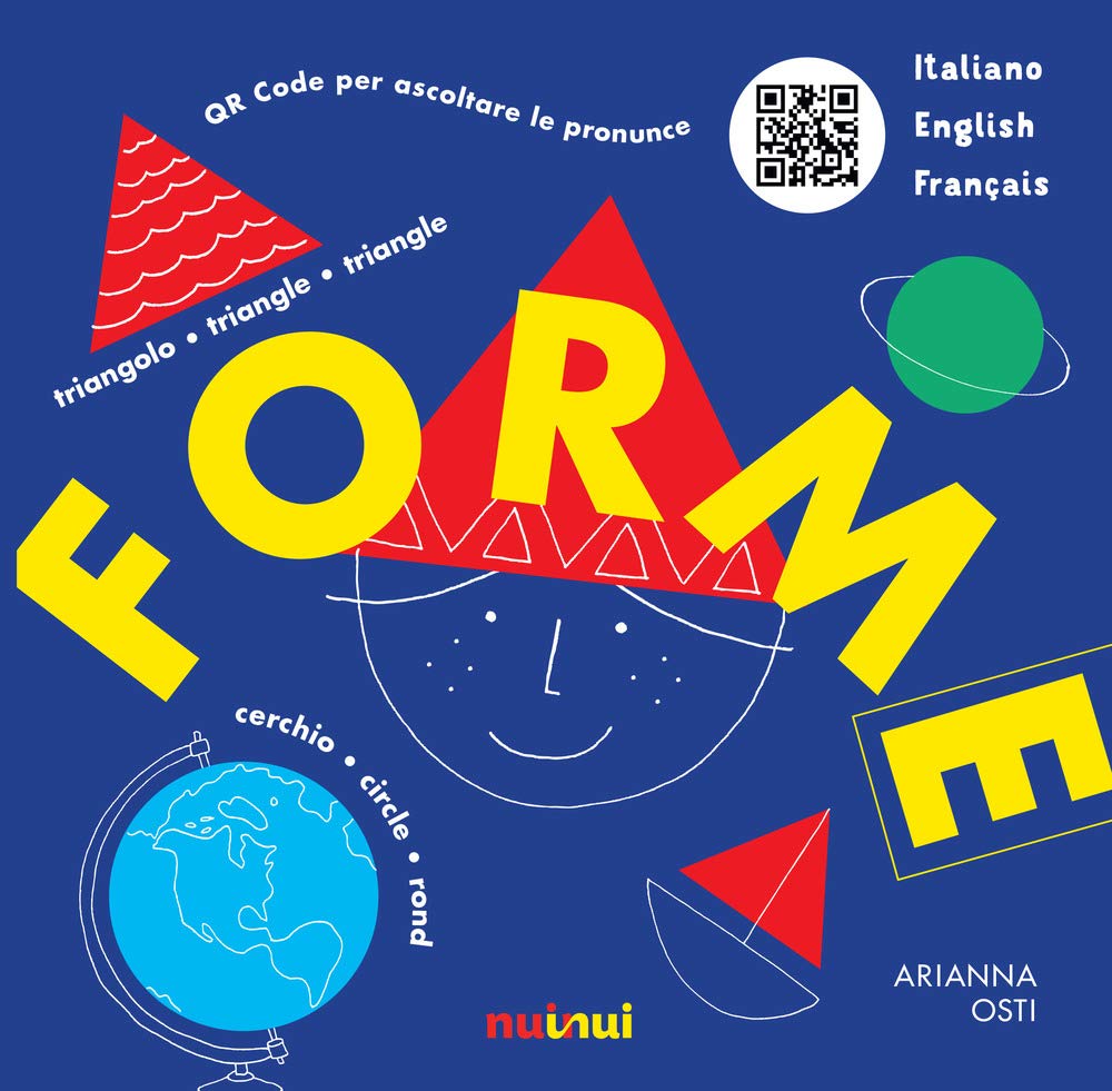 Forme. Italiano English Français. Ediz. a colori Non-fiction