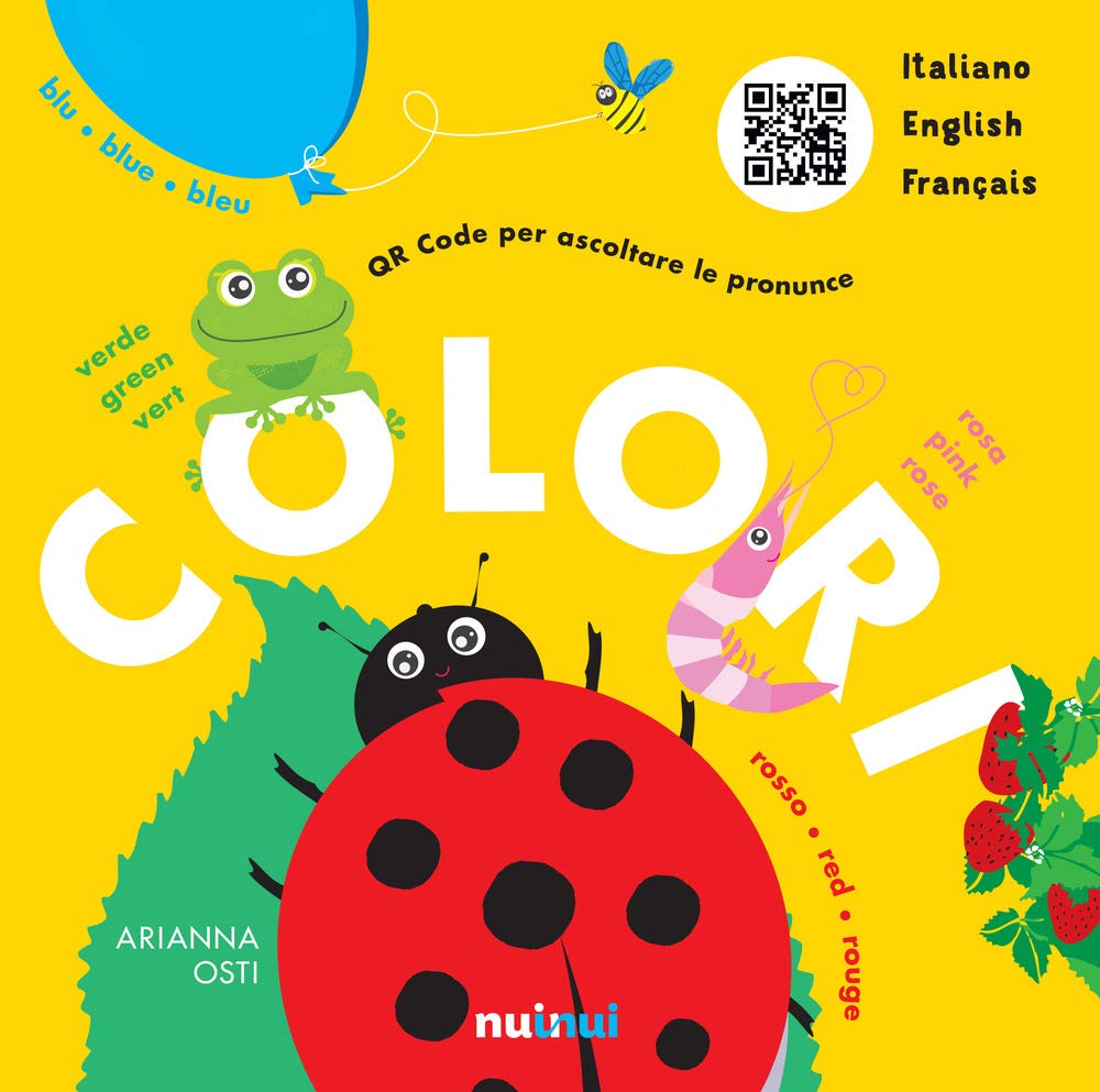 Colori. Italiano Français English. Ediz. a colori book