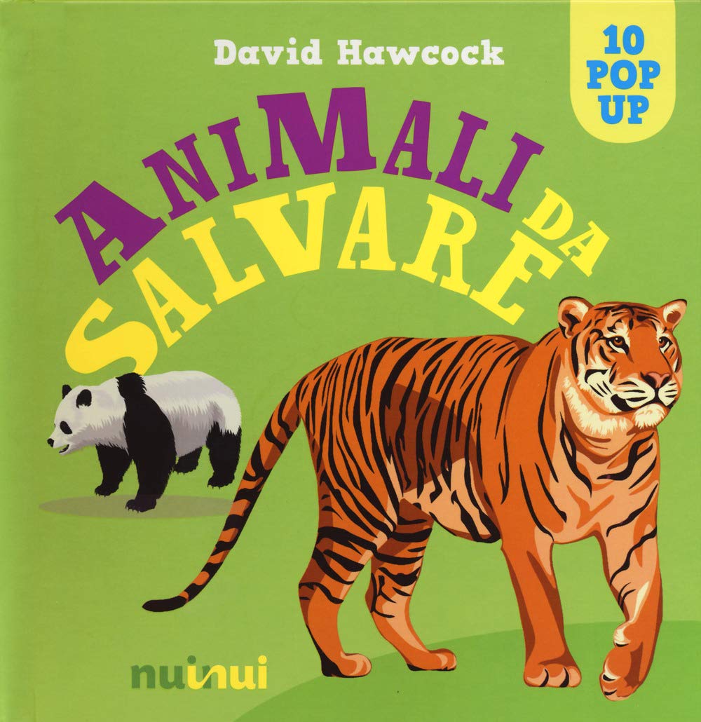 Animali da salvare. Libro pop-up. Ediz. a colori book