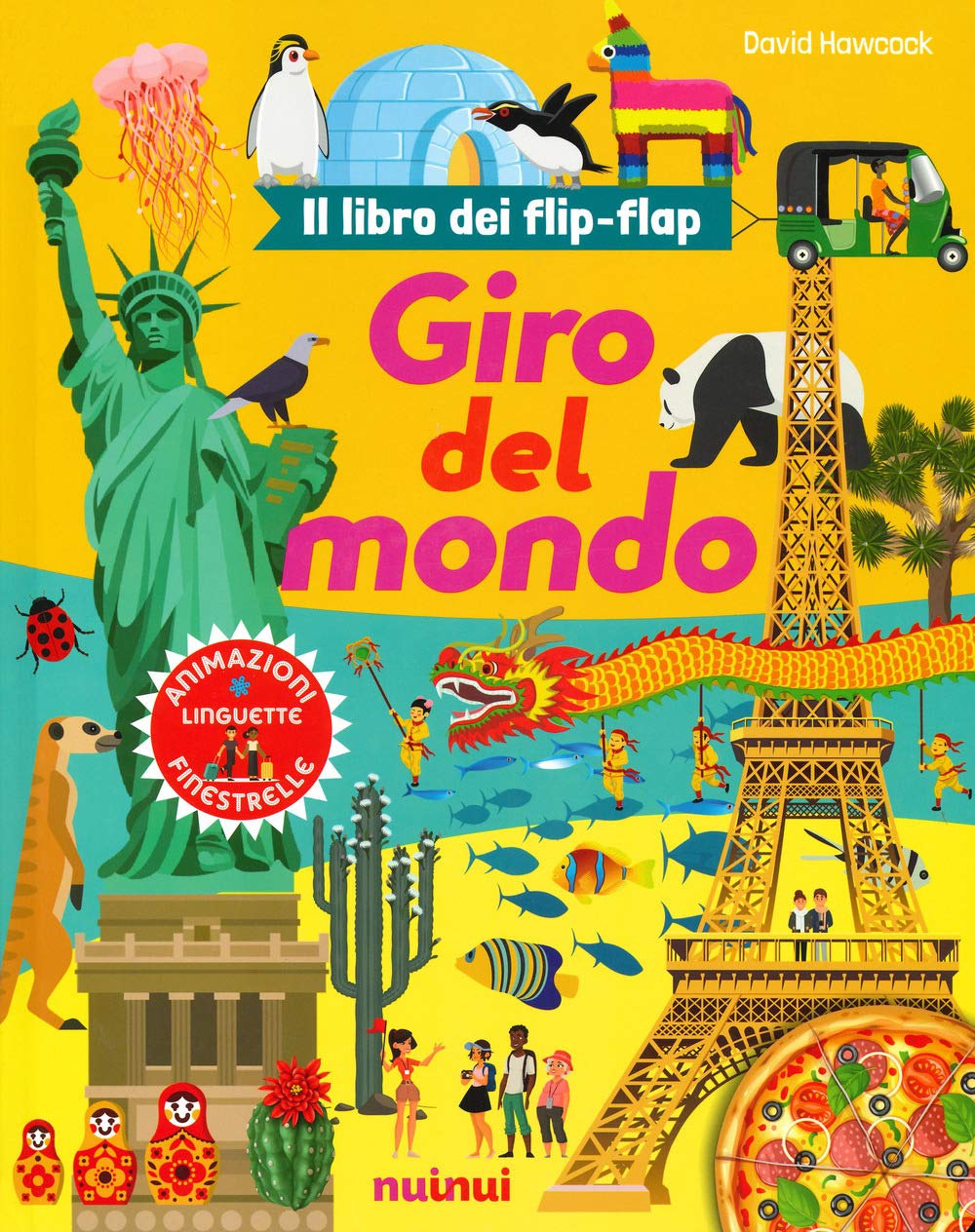 Giro del mondo. Il libro dei flip-flap. Ediz. a colori book