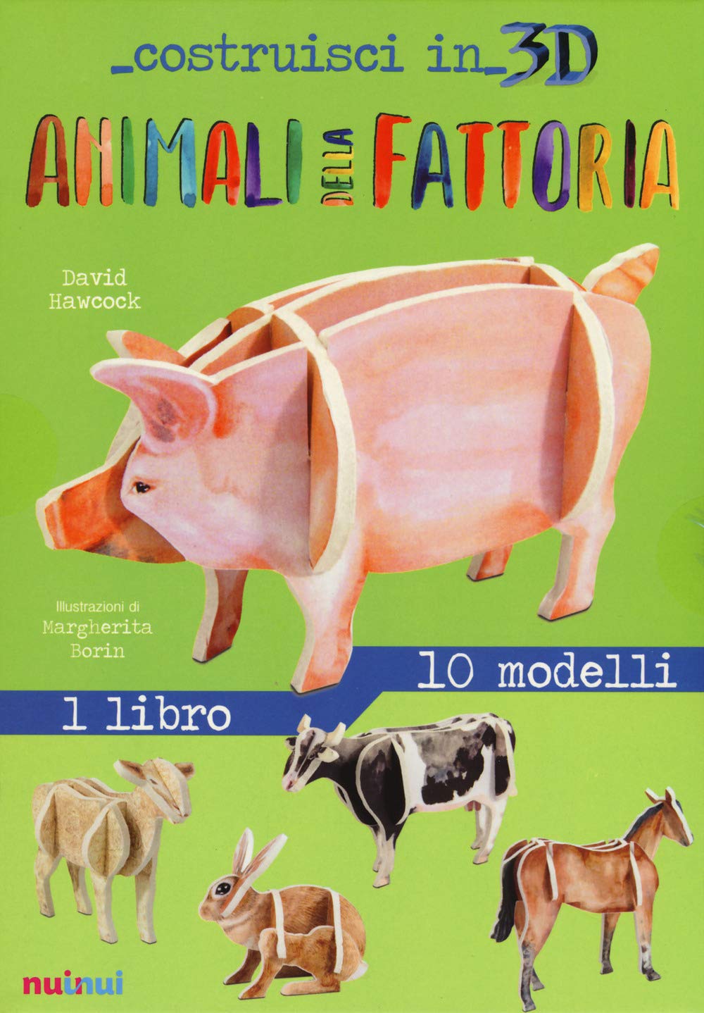 Animali della fattoria. Costruisci in 3D. Ediz. a colori. Con gadget book