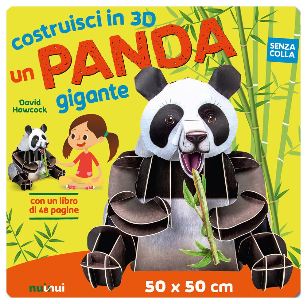 Un panda gigante. Costruisci in 3D. Ediz. a colori. Con gadget book