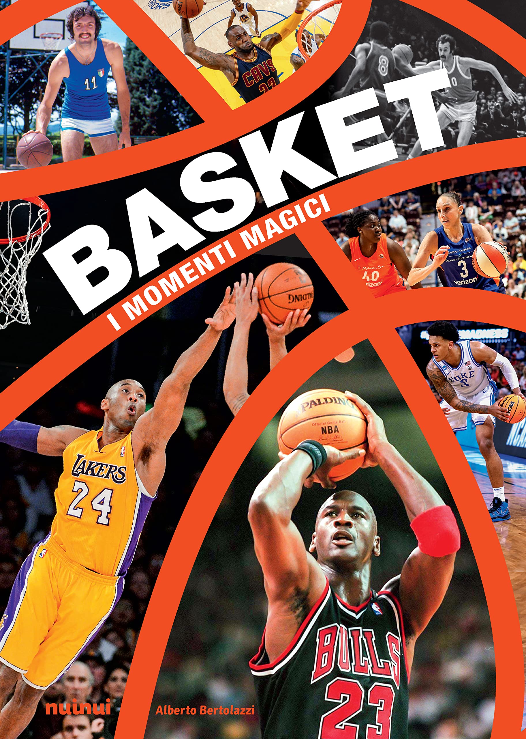 Basket. I momenti magici. Ediz. a colori. Con video online Leisure & Fun