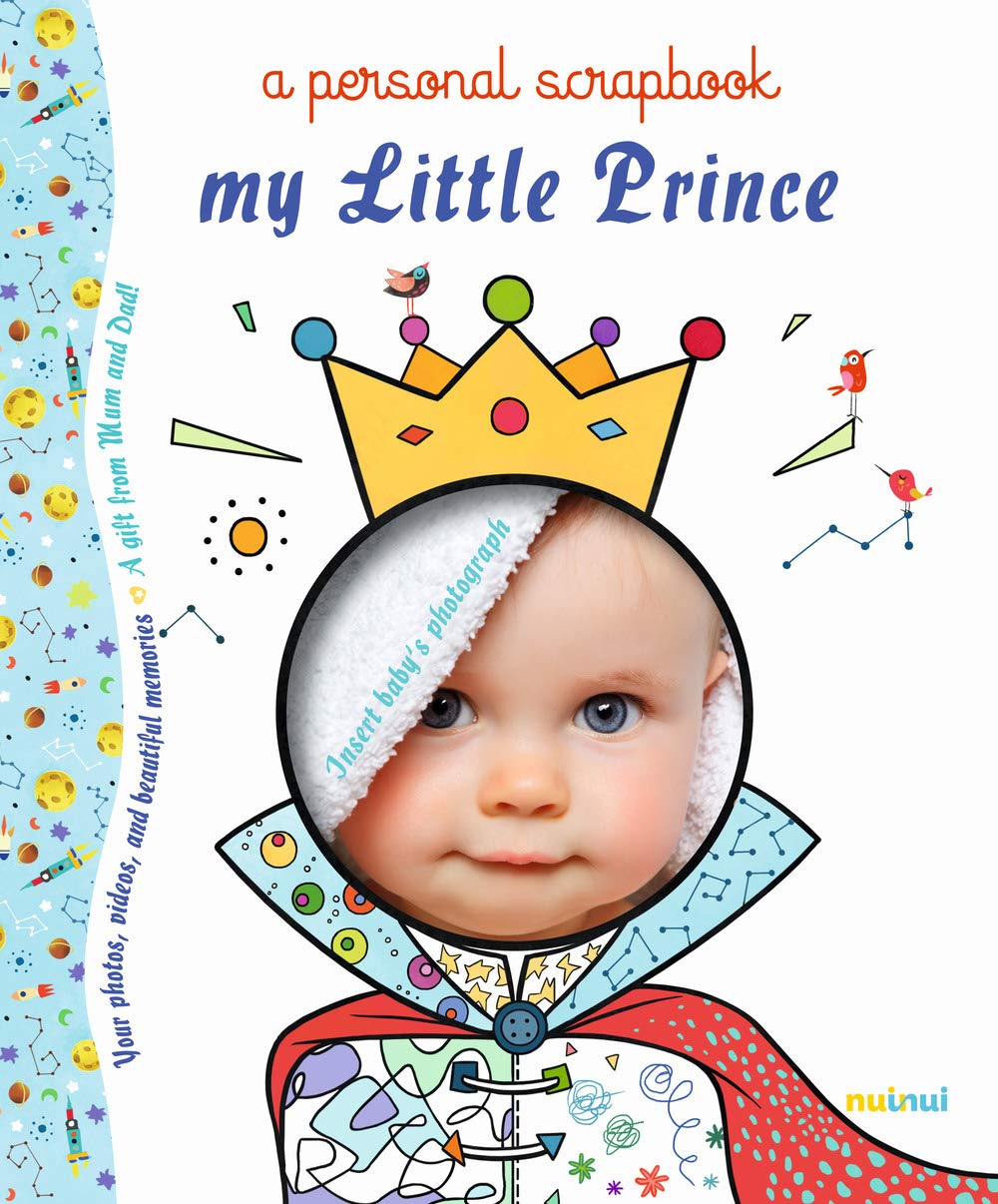 My Little Prince: A Personal Scrapbook book