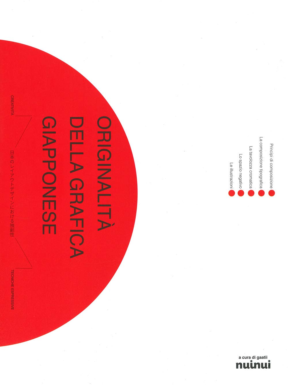 Originalità della grafica giapponese. Ediz. a colori Film, Art & Culture