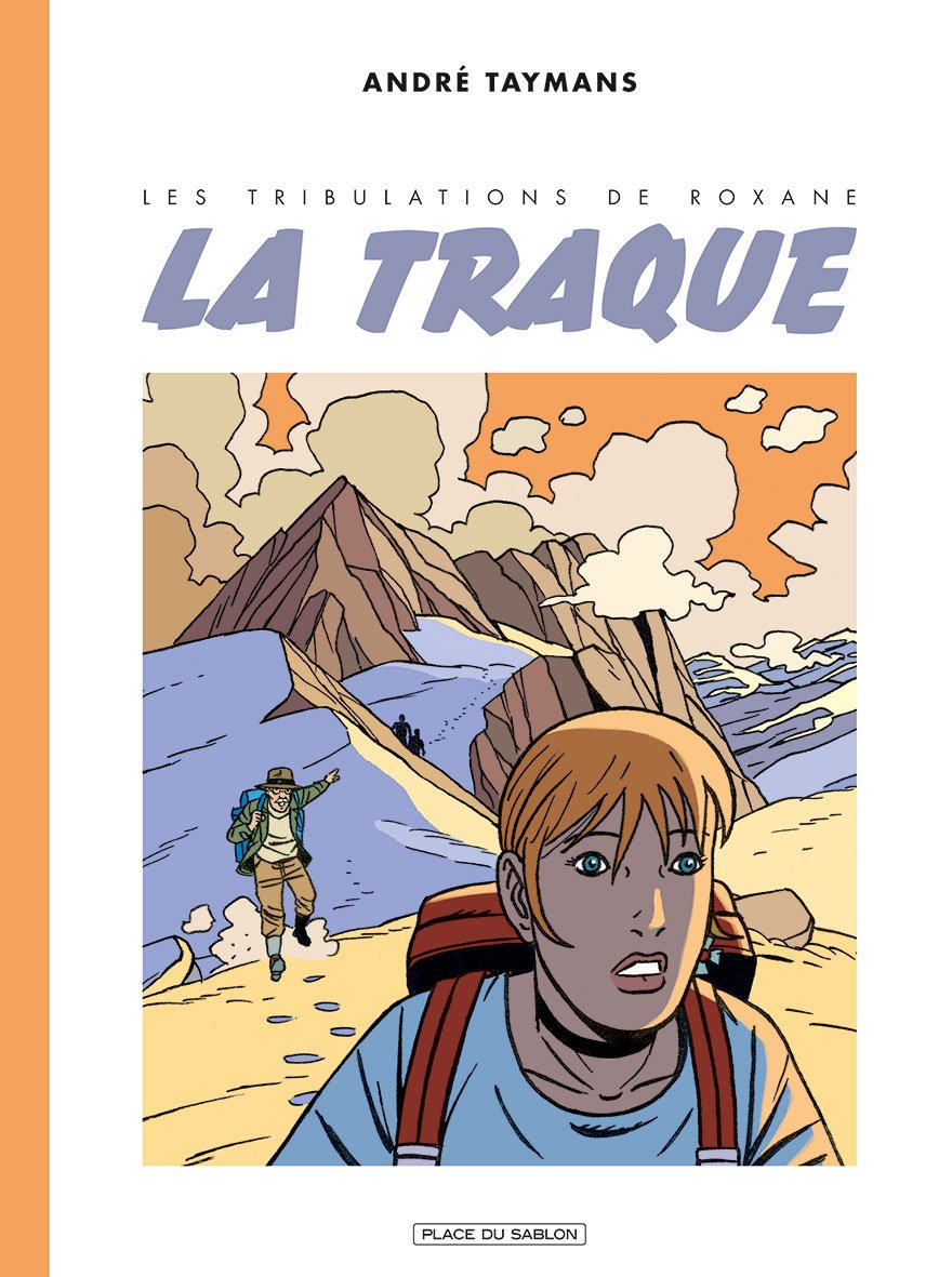 Les tribulations de Roxane T3: La traque Manga