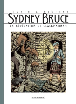 Sydney Bruce. Vol. 2. La révélation de Clackmanann book