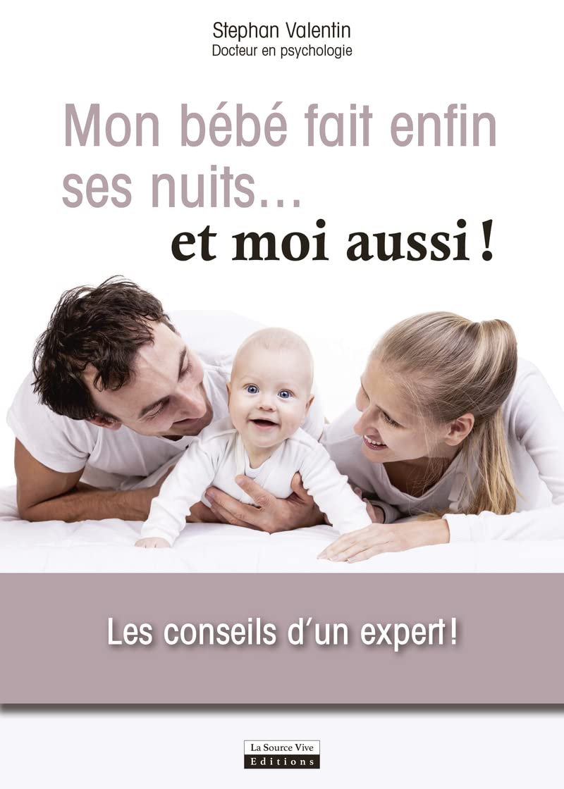 Mon bébé fait (enfin) ses nuits...et moi aussi ! Parents & Children