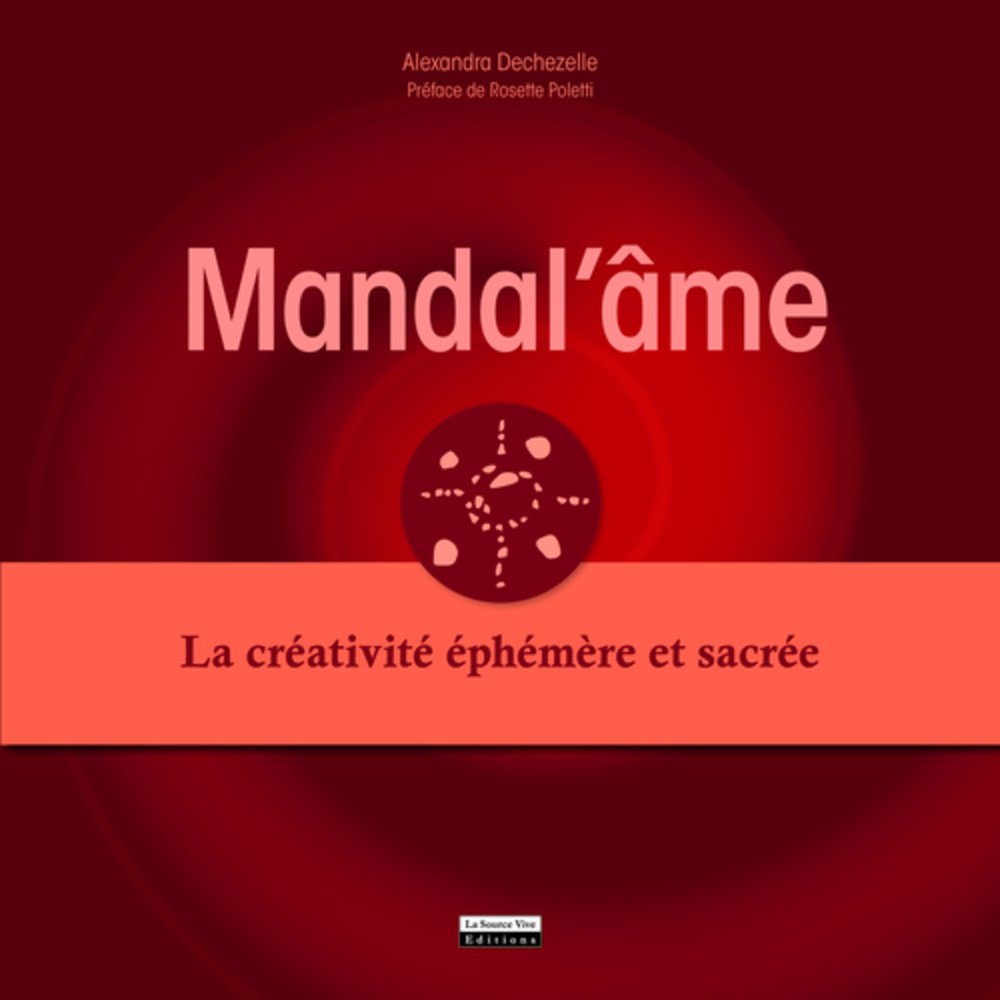 Mandal'âme. La créativité éphémère et sacrée Health, Nutrition & Fitness