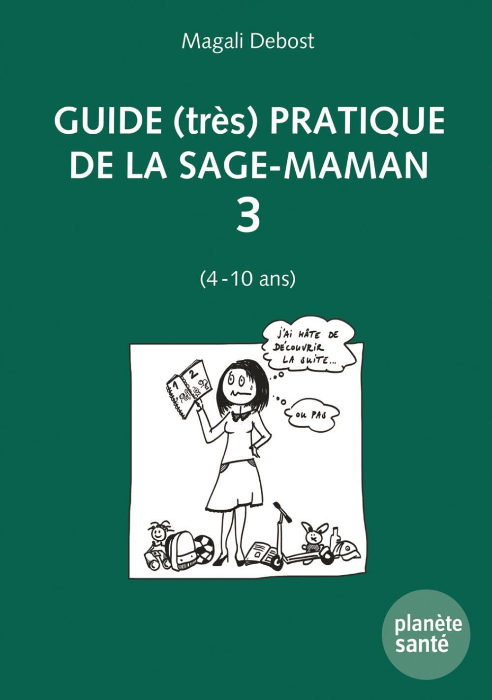 Guide (très) pratique de la sage-maman 3 book