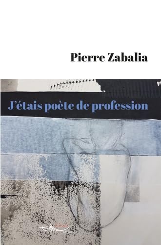 J'étais poète de profession book