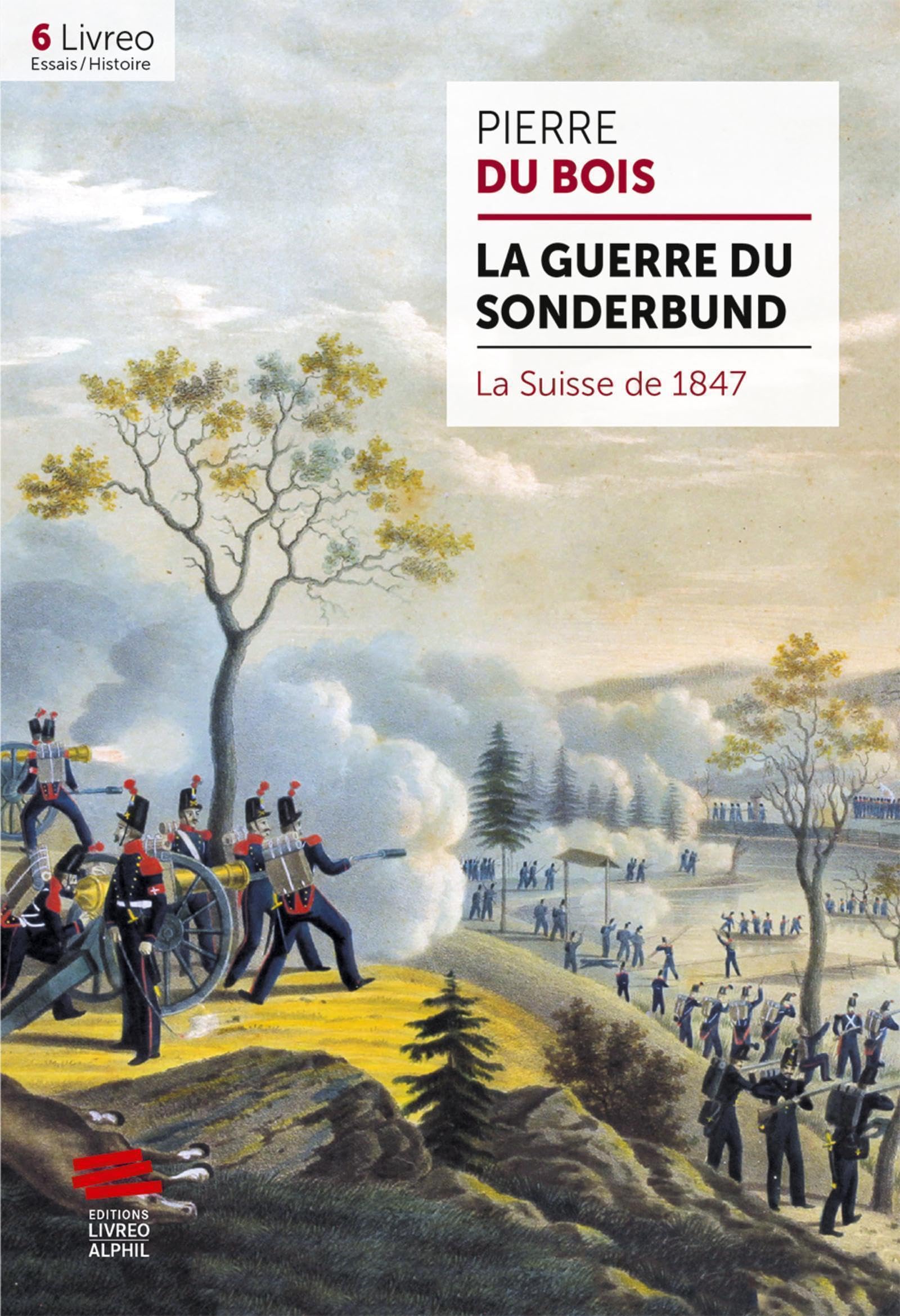 La guerre du Sonderbund: La Suisse de 1847 book