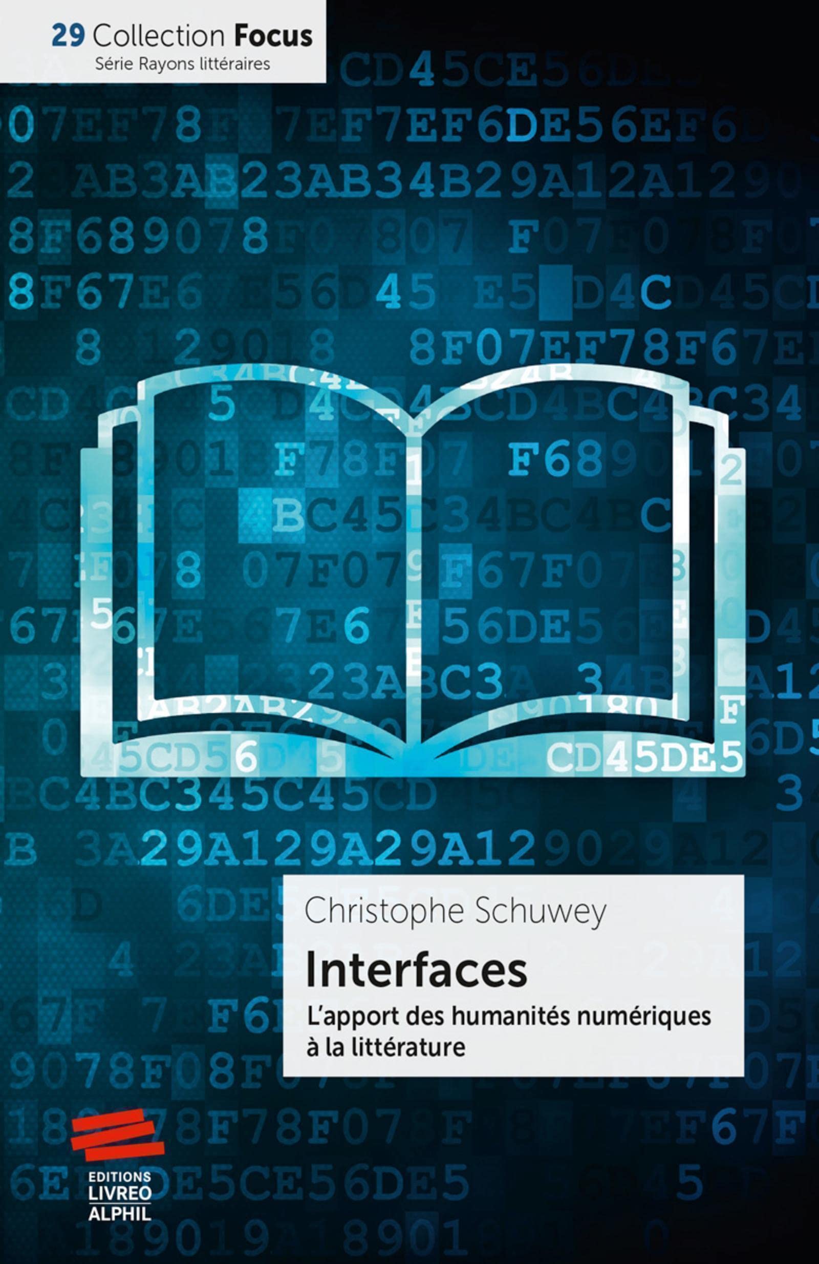 Interfaces. L'apport des humanités numériques à la littérature book