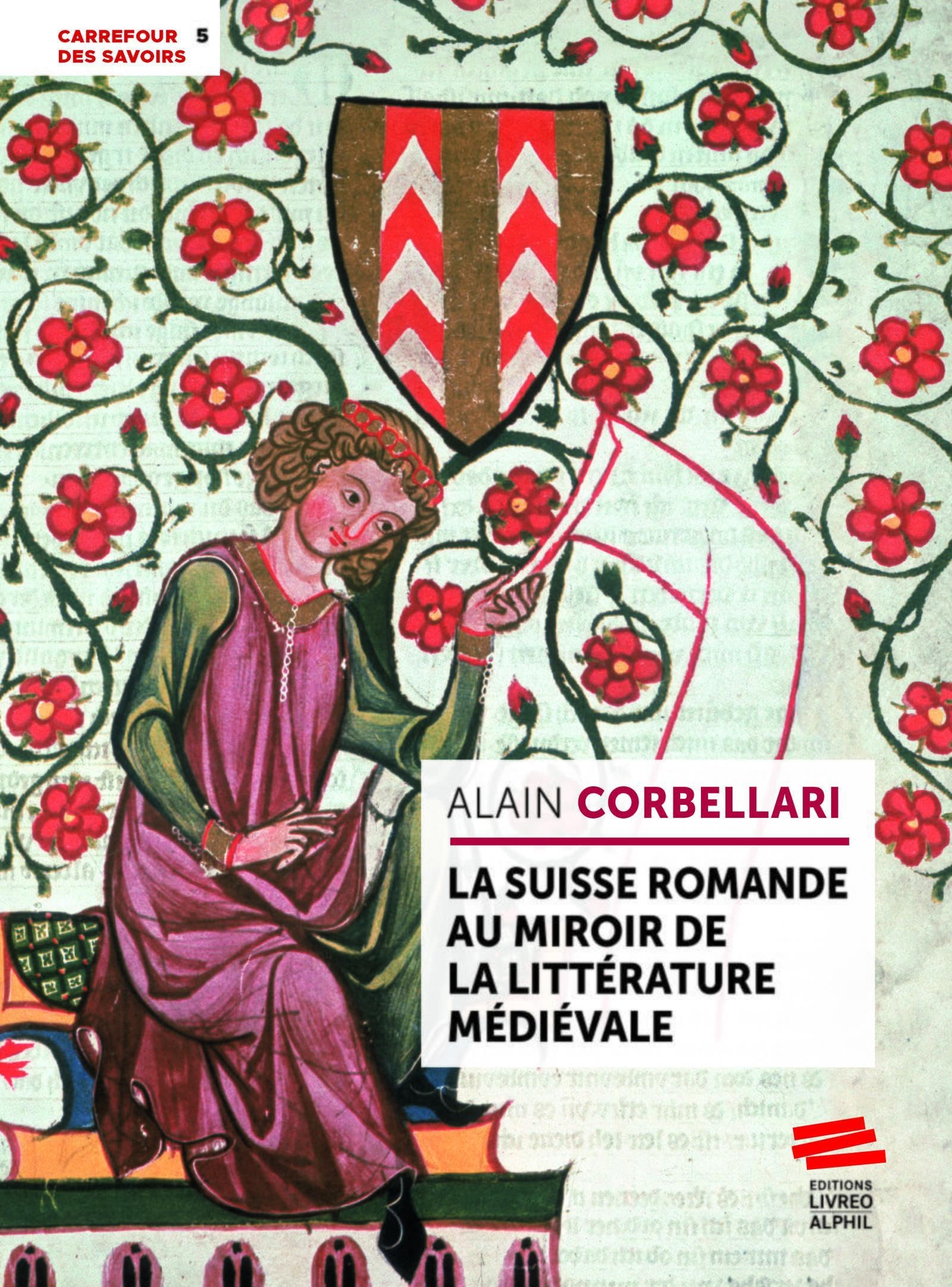La Suisse romande au miroir de la littérature médiévale book