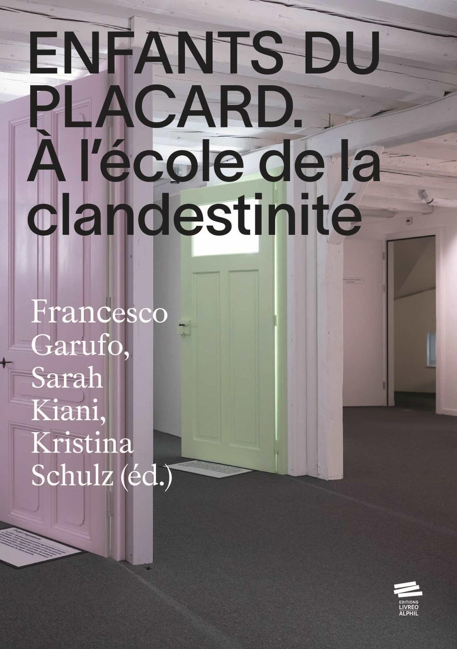 Enfants du placard: À l'école de la clandestinité book