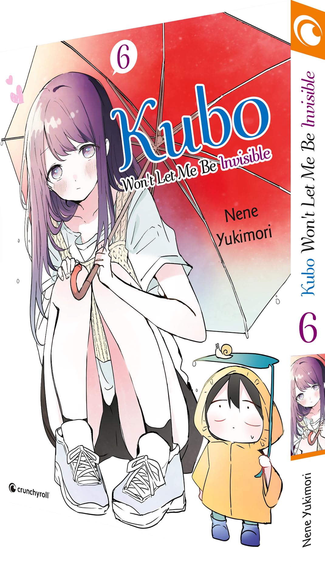 Kubo Won't Let Me Be Invisible – Band 6 Manga