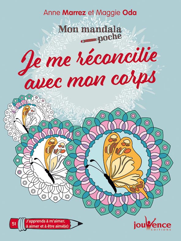 Je me réconcilie avec mon corps: Mon mandala poche Books