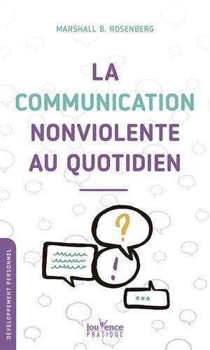 La communication non violente au quotidien Books