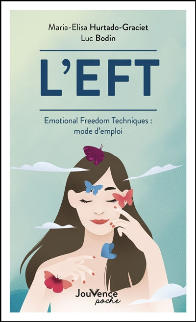Product Image: L'EFT : Emotional freedom techniques : mode d'emploi