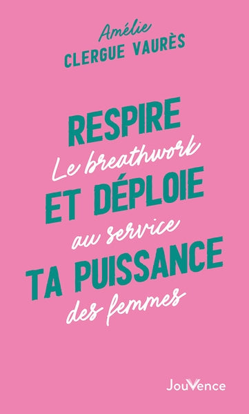 Respire et déploie ta puissance : le breathwork au service des femmes Religion & Esotericism