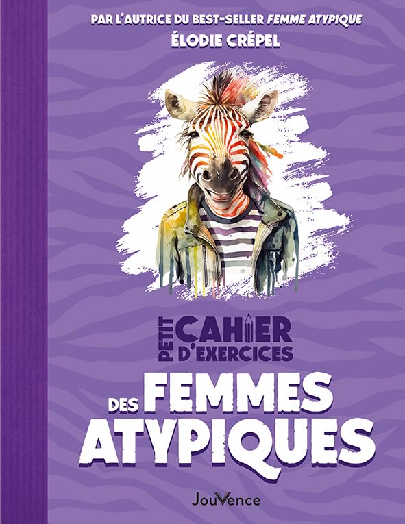 Petit cahier d'exercices des femmes atypiques book